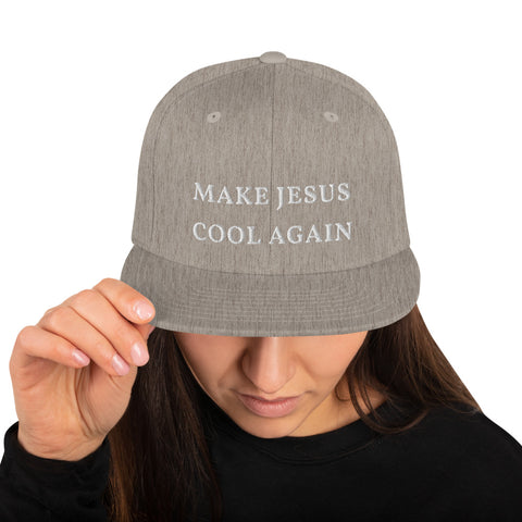 Make Jesus Cool Again - Snapback Hat