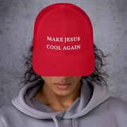 Make Jesus Cool Again - Trucker Hat